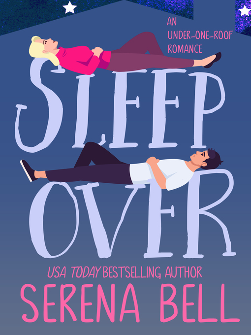 Title details for Sleepover by Serena Bell - Available